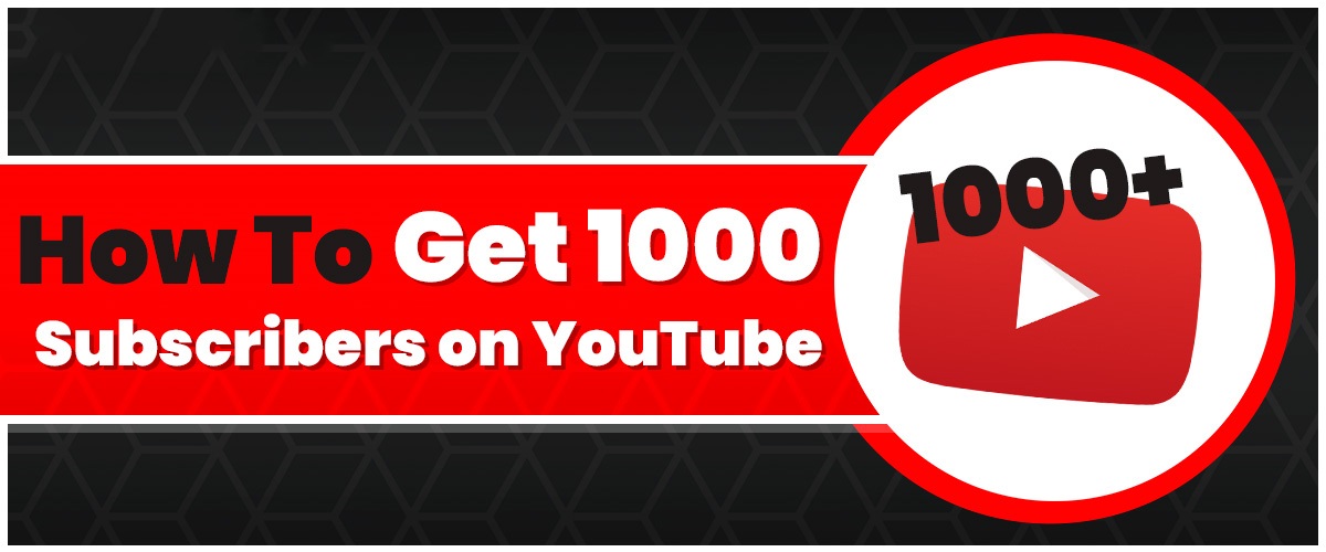 How to Get Free 1000 YouTube Subscribers: 10 Tips!