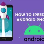 Speed up android device